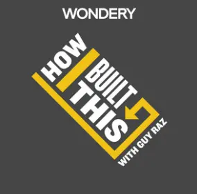 How I Built This